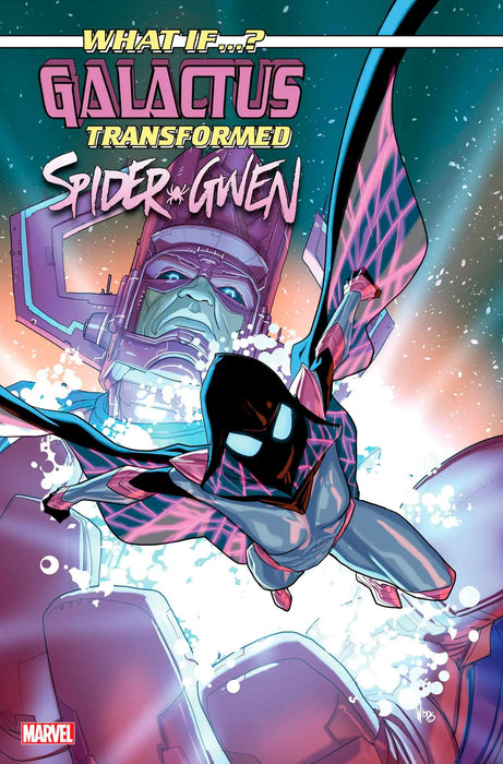 What If...? Galactus: Galactus Transformed Spider-Gwen? #1 Pete Woods Variant Marvel Comics