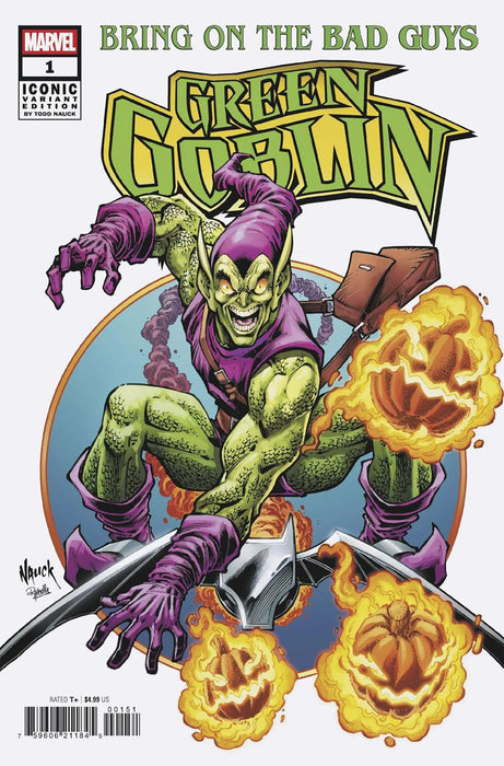 Bring On The Bad Guys: Green Goblin #1 Todd Nauck Iconic Variant Marvel Comics
