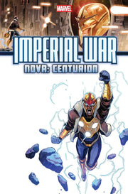 Imperial War: Nova   Centurion #1 Marvel Comics