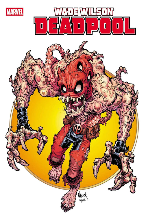 Wade Wilson: Deadpool #6 Todd Nauck Iconic Variant Marvel Comics