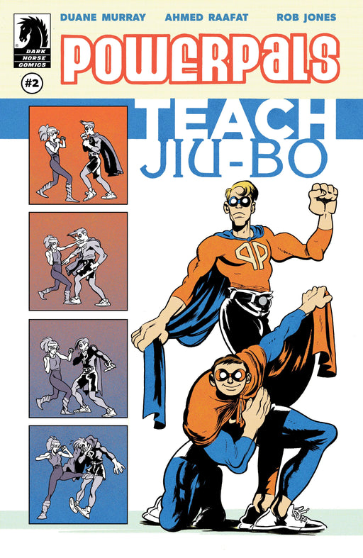 Who Are The Power Pals? #2 (Cover B) (Tyler Boss) Dark Horse