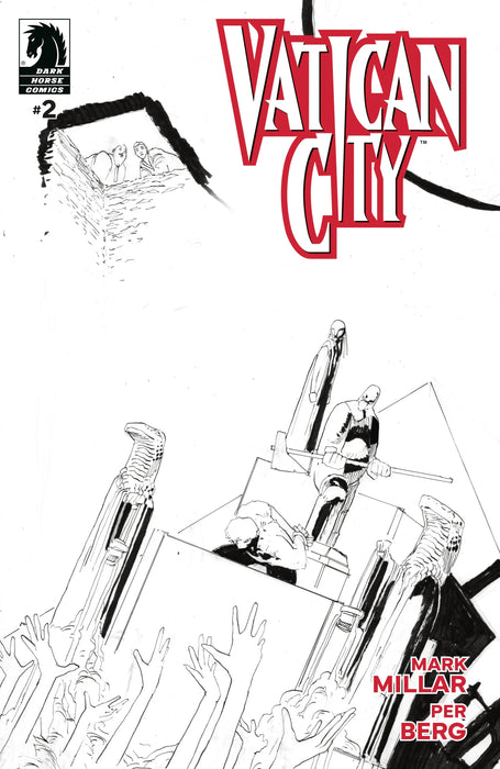 Vatican City #2 (Cover B) (Black & White) (Per Berg) Dark Horse