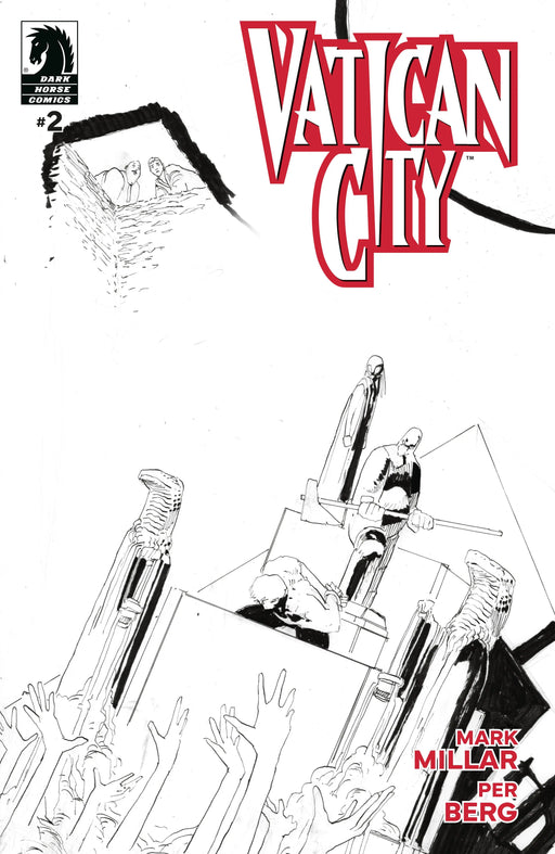 Vatican City #2 (Cover B) (Black & White) (Per Berg) Dark Horse