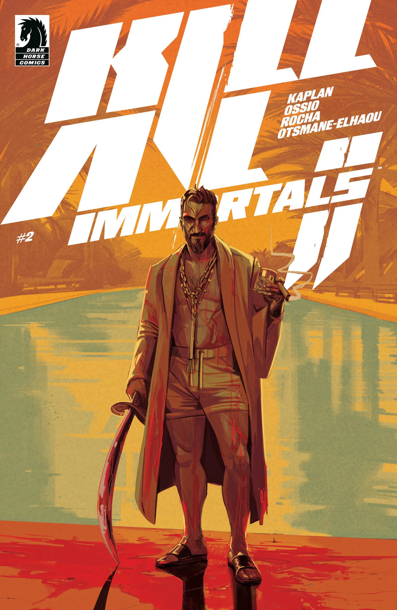 Kill All Immortals II #2 Dark Horse