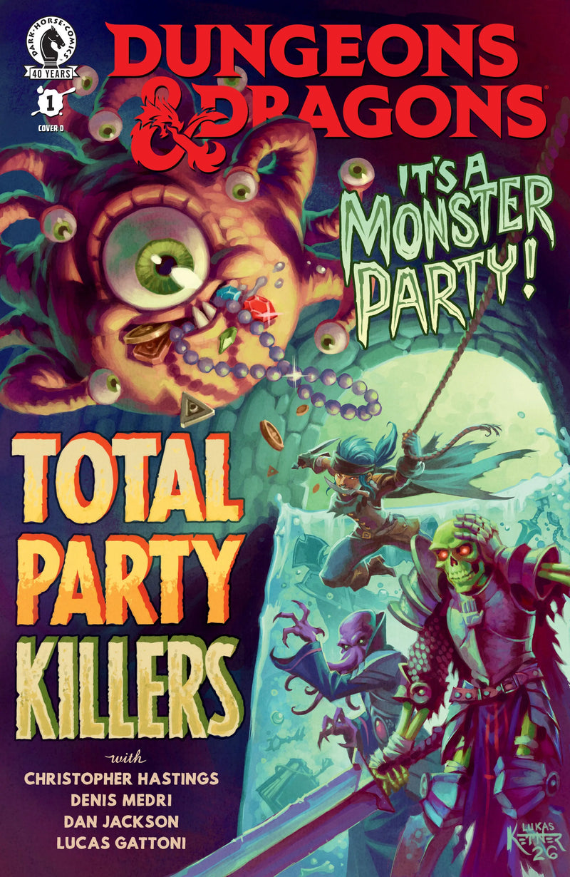 Dungeons & Dragons: Total Party Killers #1 (Cover D) (Lukas Ketner) Dark Horse