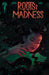 Roots Of Madness #1 Cover C Paulina Ganucheau 1:5 Ignition Press