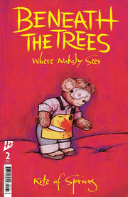 Beneath The Trees Where Nobody Sees: Rite Of Spring #2 Variant C (Beals Storybook Variant) IDW Publishing