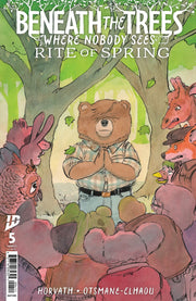 Beneath The Trees Where Nobody Sees: Rite Of Spring #5 IDW Publishing