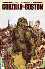 Godzilla vs. America: Boston Variant B (Lonergan) IDW Publishing