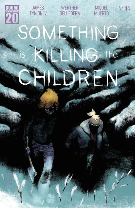 Something Is Killing The Children #44 A Main (Dressed, Dell'edera) Boom! Studios