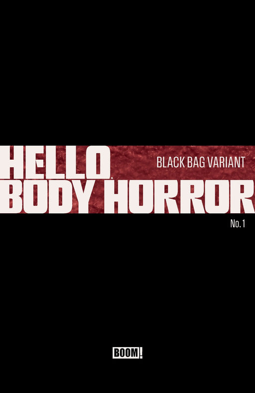 Hello Body Horror #1 C Black Bag Variant (Dressed, Black Bag, Wayshak) Boom! Entertainment