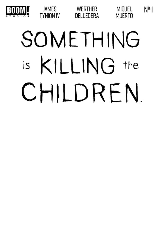 Something Is Killing The Children #1 Zac 10th Printing Blank Sketch Variant (Dressed, Sketch) Boom! Entertainment