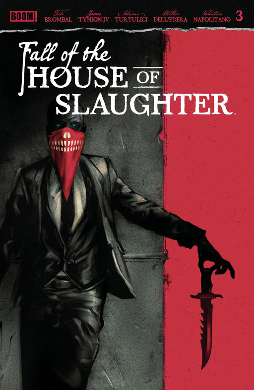 Fall Of The House Of Slaughter #3 A Main (Dressed, Connelly) Boom! Entertainment