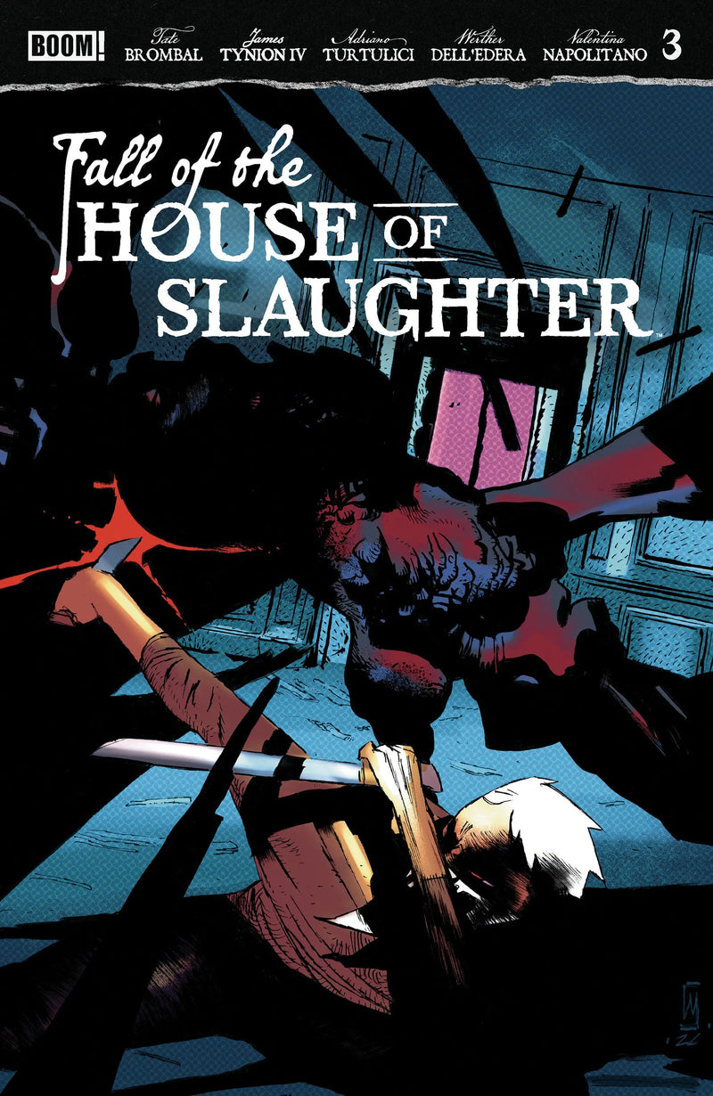 Fall Of The House Of Slaughter #3 B Main (Dressed, Dell'edera) Boom! Entertainment