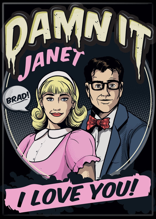 Rocky Horror Damn It Janet Magnet