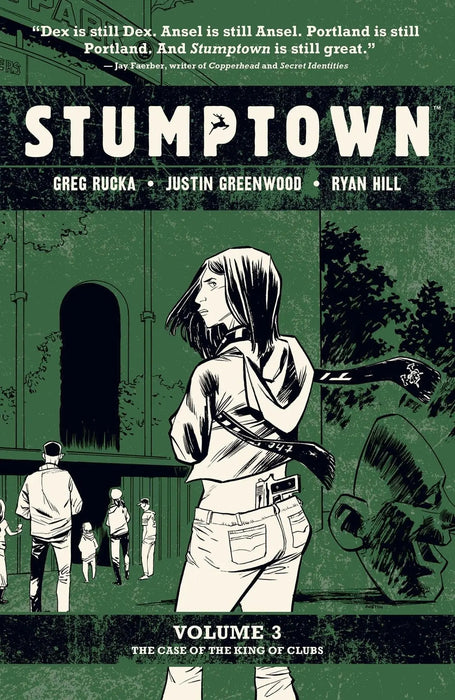 Stumptown Vol. 3: The Case of the King of Clubs