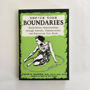 Unfuck Your Boundaries Microcosm Publishing & Distribution