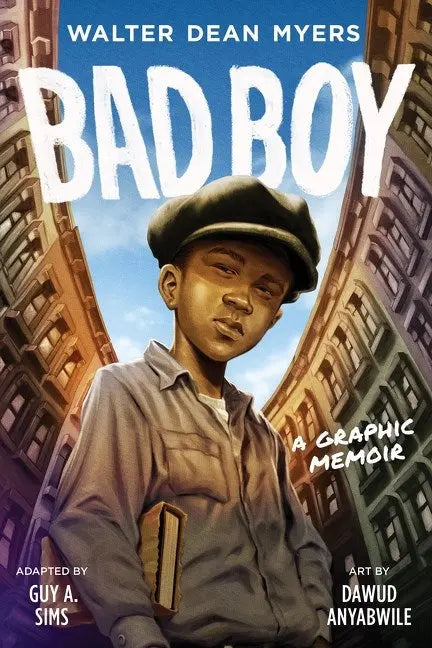 Bad Boy: A Graphic Memoir Quill Tree Books