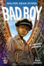 Bad Boy: A Graphic Memoir Quill Tree Books