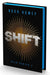 Shift Deluxe Collector's Edition: Book Two of the Silo Series William Morrow