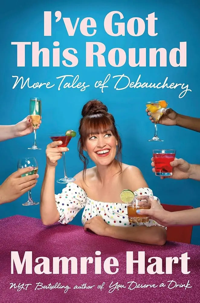 I've Got This Round: More Tales of Debauchery cover image