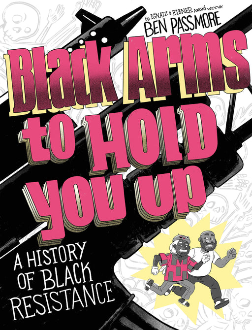 Black Arms To Hold You Up Knopf Publishing