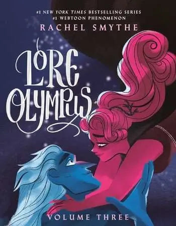Lore Olympus: Volume Three Paperback