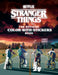 Stranger Things: The Official Color With Stickers Book Random House Books for Young Readers