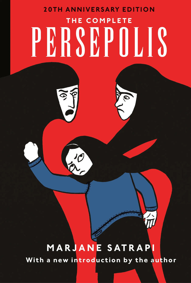 The Complete Persepolis:  20th Anniversary Edition Knopf Doubleday Publishing Group