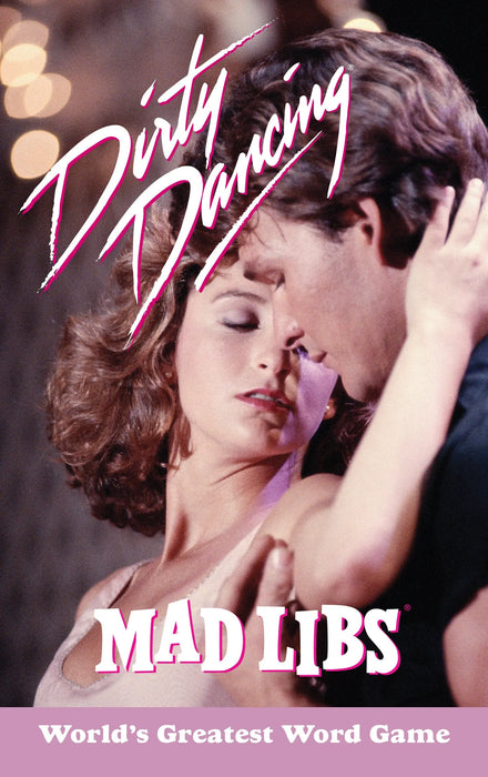 Dirty Dancing Mad Libs Penguin Publishing Group