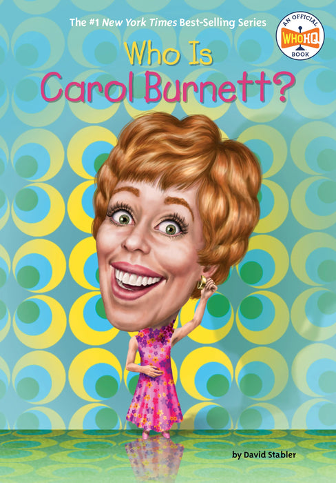Who Is Carol Burnett? Penguin Publishing Group