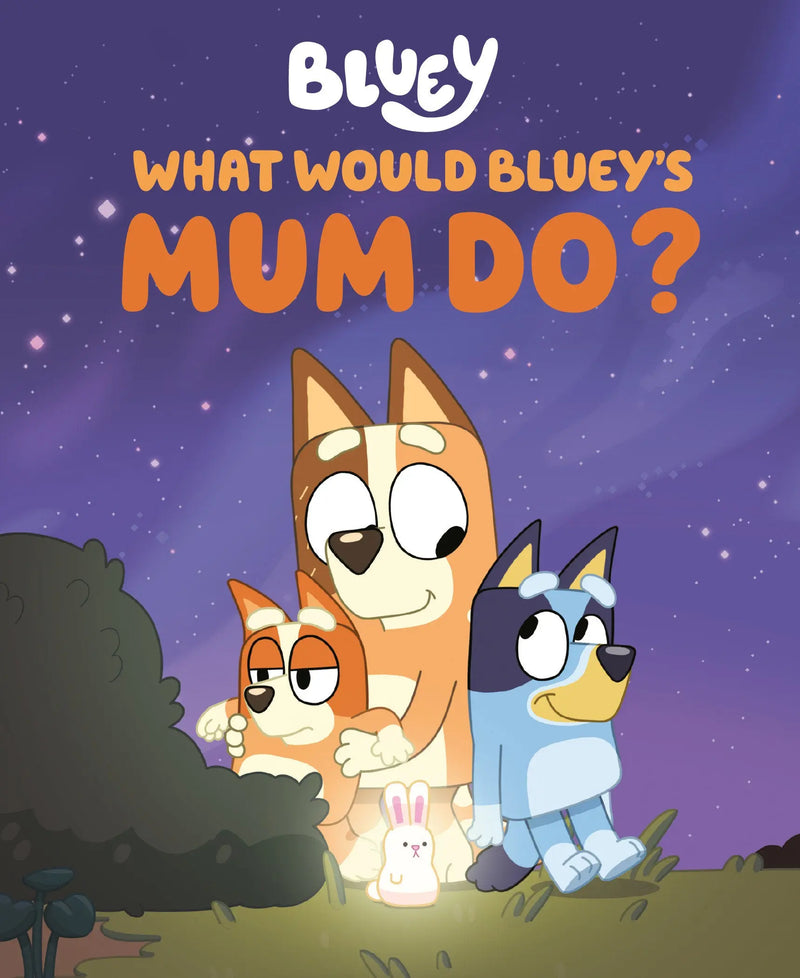 What Would Bluey'S Mum Do? Penguin Publishing Group