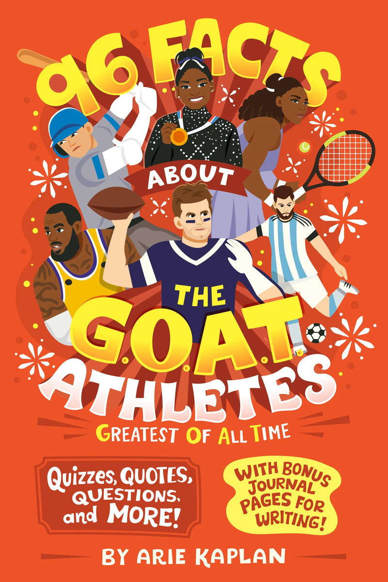 96 Facts About The G.O.A.T. Athletes (Greatest Of All Time) Penguin Publishing Group