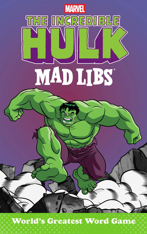 The Incredible Hulk Mad Libs Penguin Publishing Group