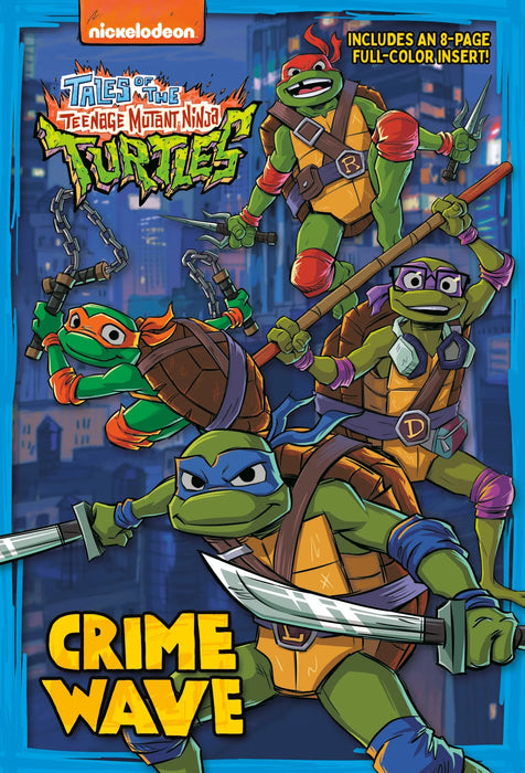 Crime Wave (Tales Of The Teenage Mutant Ninja Turtles) Random House Books for Young Readers