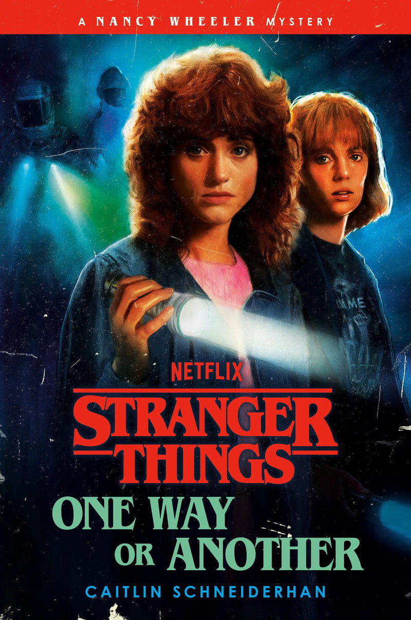 Stranger Things: One Way Or Another Random House Books for Young Readers