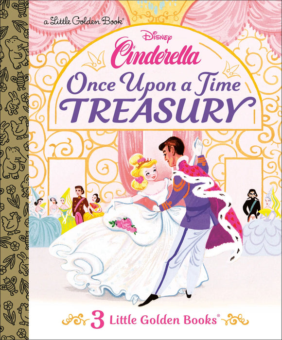 Once Upon A Time Treasury (Disney Cinderella) Golden Books