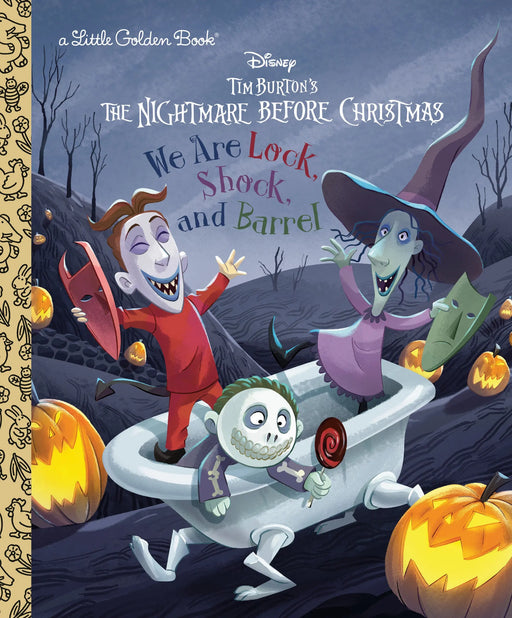 We Are Lock, Shock, And Barrel (Disney Tim Burton's The Nightmare Before Christmas) Random House Books for Young Readers
