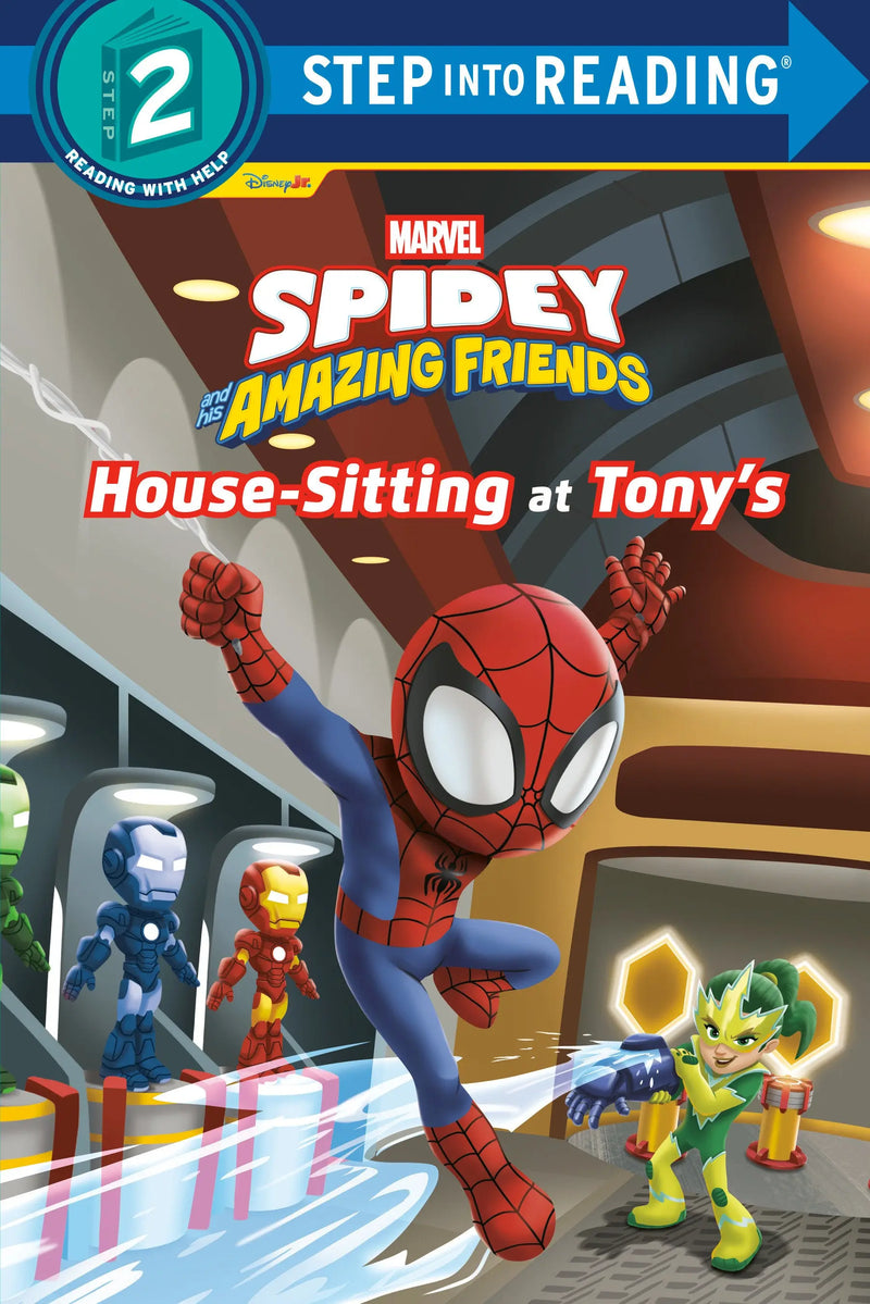 Spidey And His Amazing Friends: House Sitting At Tony's (Marvel) Random House Books for Young Readers