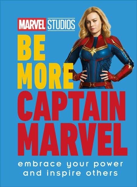 Marvel Studios Be More Captain Marvel HC