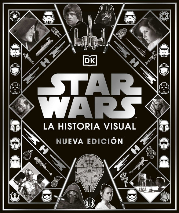 Star Wars - La historia visual, Nueva edicion