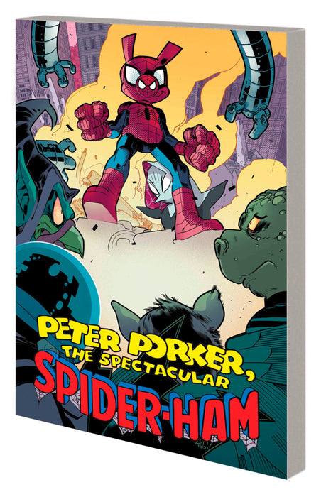 Peter Porker, The Spectacular Spider-Ham: The Complete Collection Vol. 2 Tpb