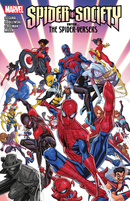 Spider-Society: Enter...The Spider-Versers Marvel Comics