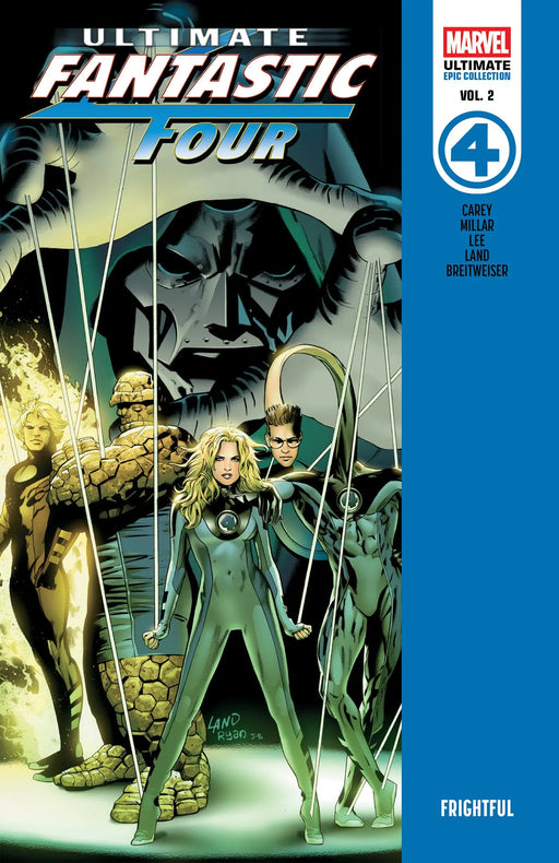 Ultimate Fantastic Four Epic Collection: Frightful Marvel Comics