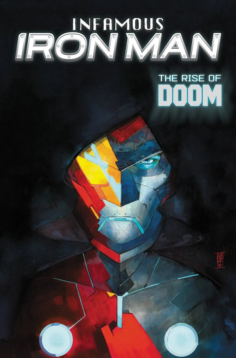 Infamous Iron Man: The Rise Of Doom Marvel Comics