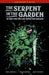 The Serpent In The Garden: Edition Grey And The Last Battle For England Dark Horse