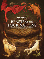 Beasts Of The Four Nations: Creatures From Avatar: The Last Airbender And The Legend Of Korra Dark Horse