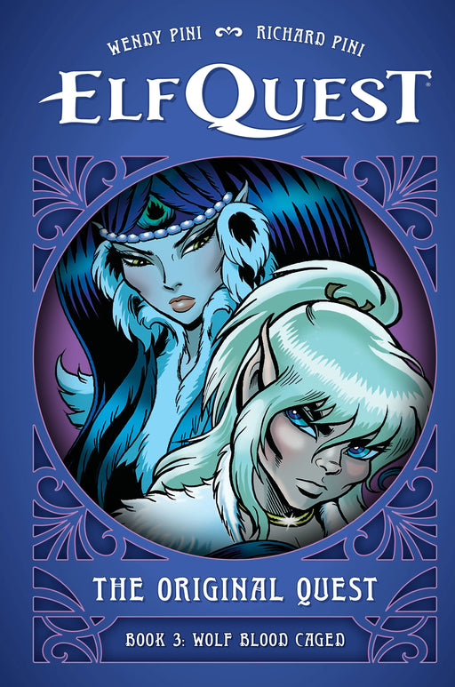 Elfquest: The Original Quest: Book 3--Wolf Blood Caged Dark Horse