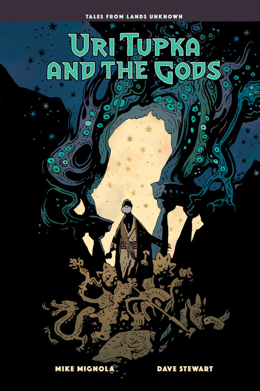 Uri Tupka And The Gods: Another Story From Lands Unknown Dark Horse