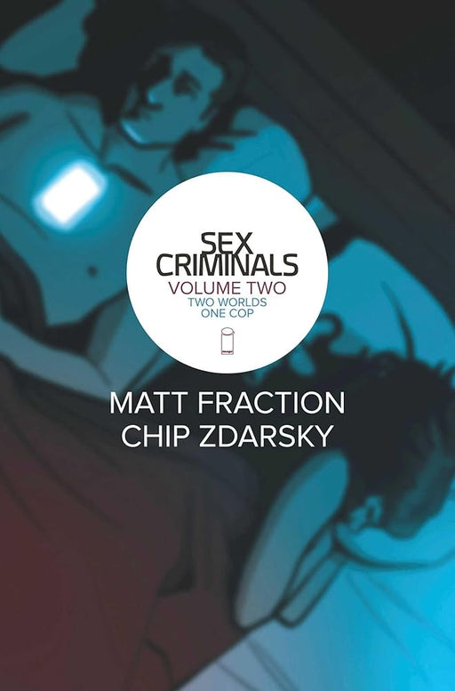 Sex Criminals, Vol. 2: Two Worlds, One Cop cover image